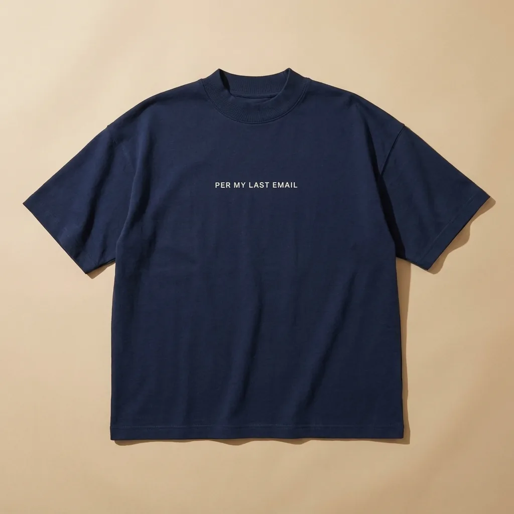 Per My Last Email Tee