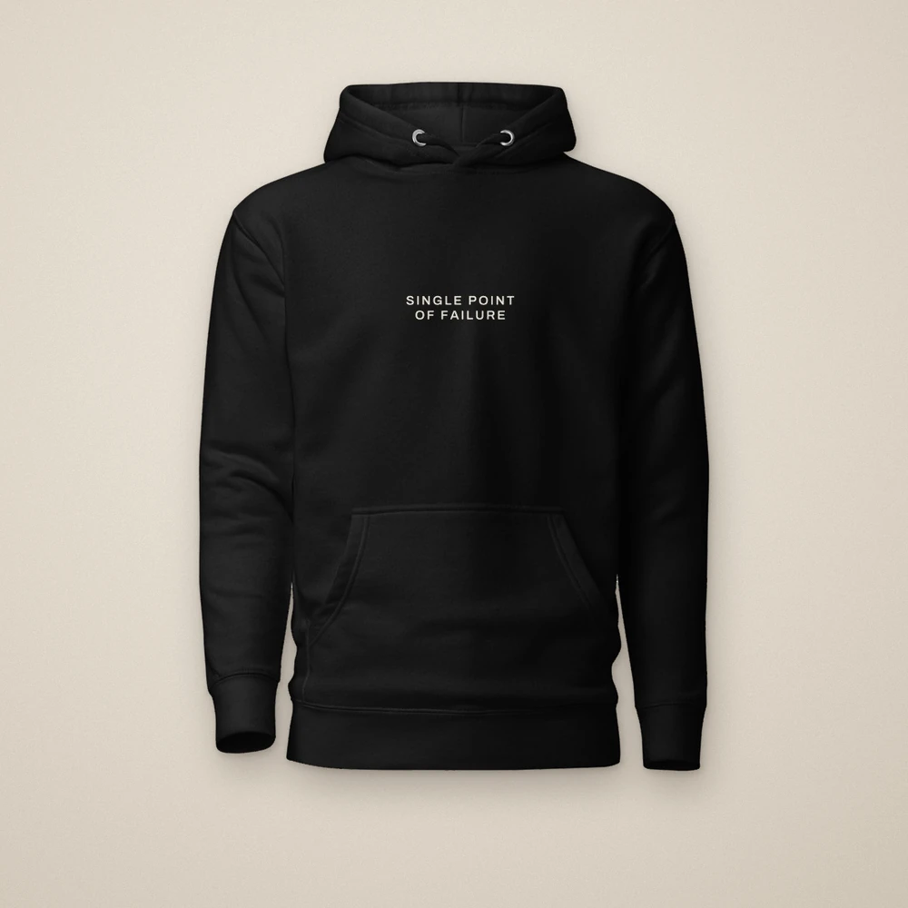 Single Point of Failure Hoodie